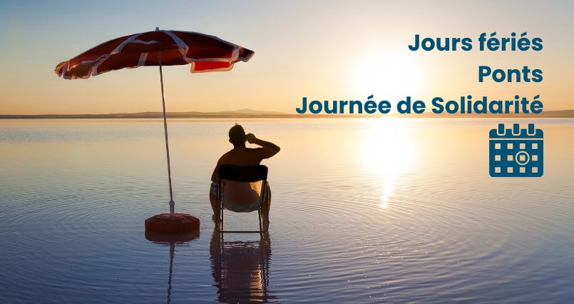 jours fériés, ponts et journée de solidarité (pentecôte)